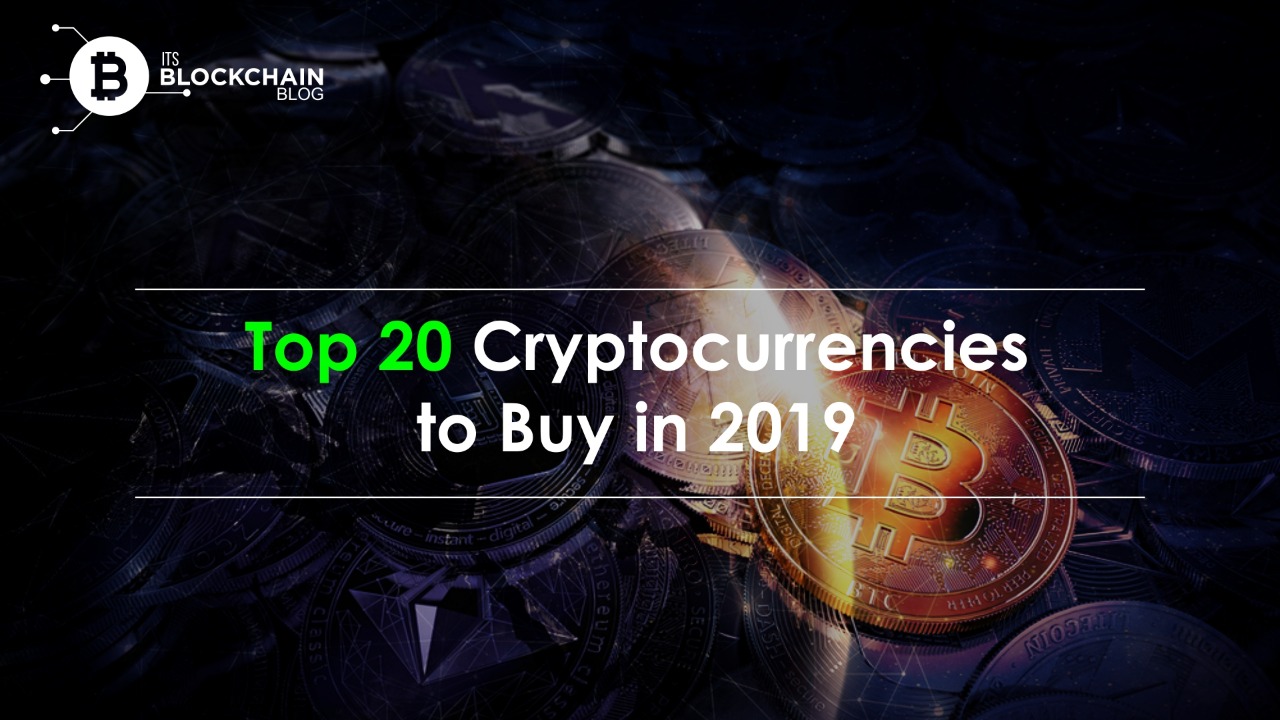 cryptocurrencies to buy in 2019